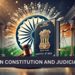 The Indian Constitution and Judicial System