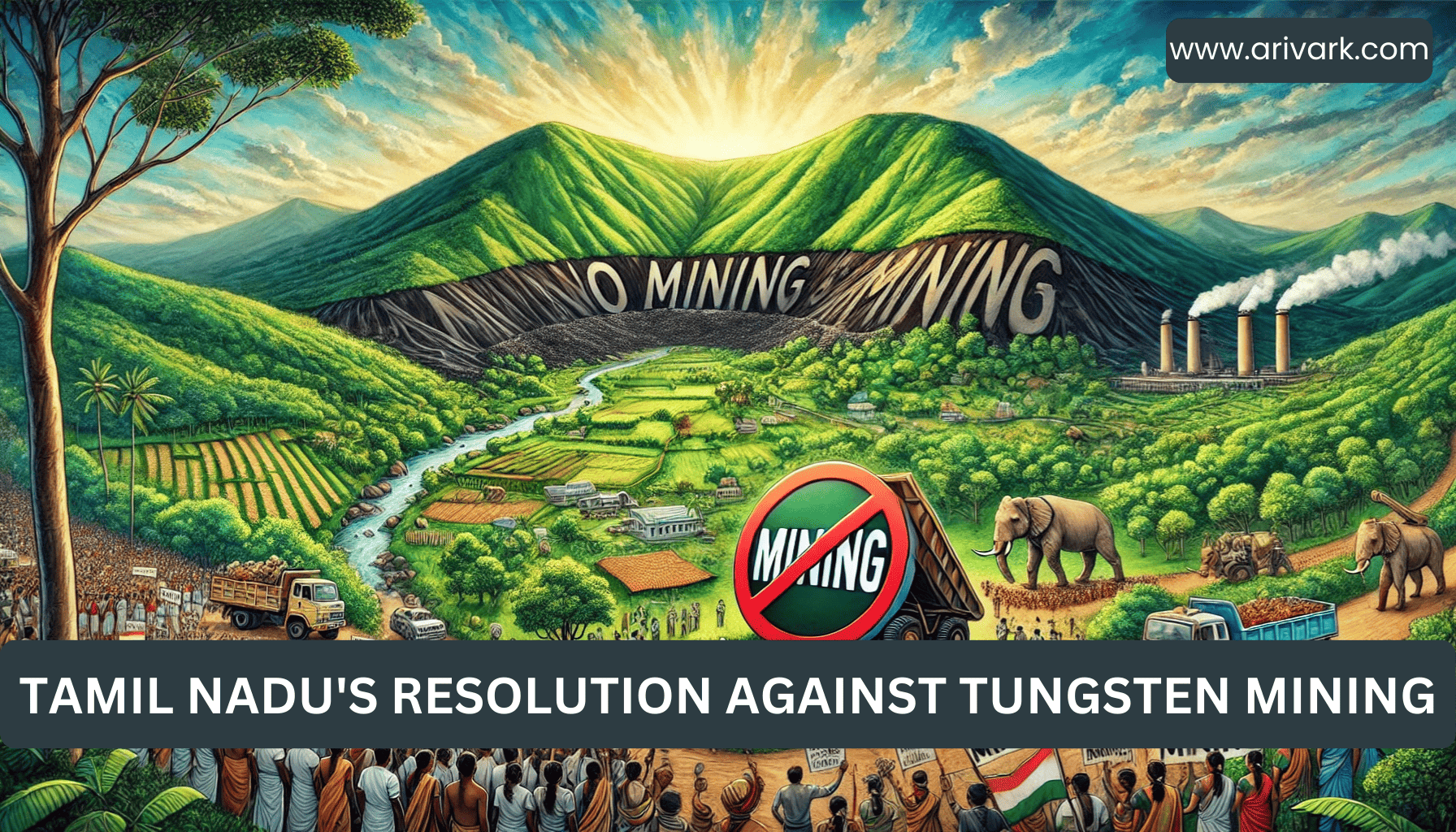 Tamil Nadu's Resolution Against Tungsten Mining